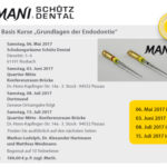 Endo – Basis Kurse „Grundlagen der Endodontie“
