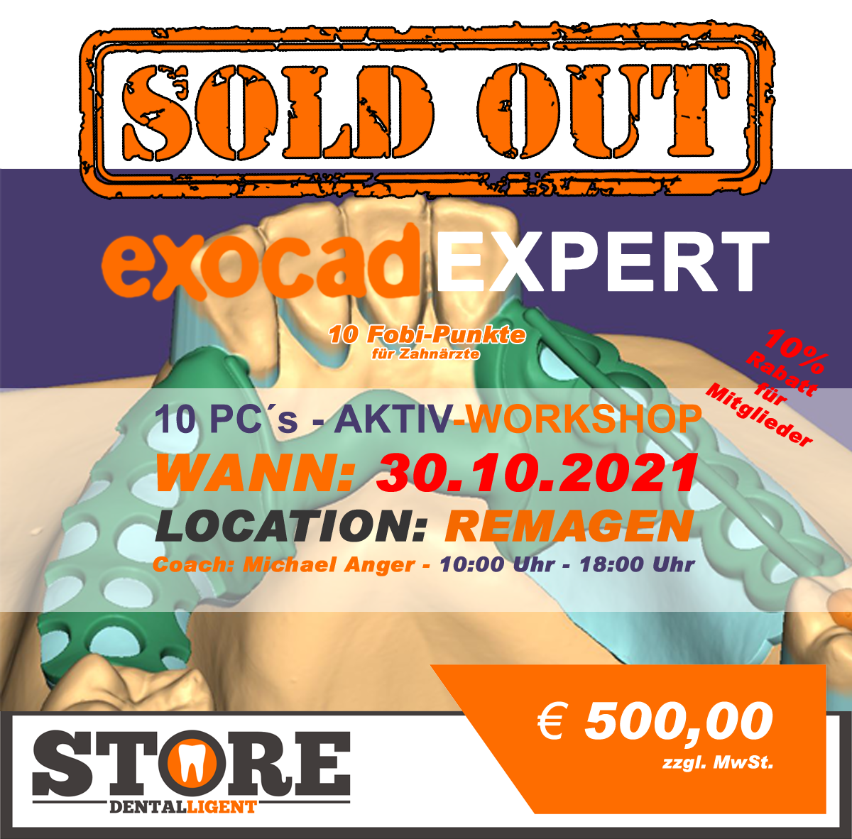 AUSVERKAUFT - EXOCAD - EXPERT - "AKTIV WORKSHOP" in REMAGEN