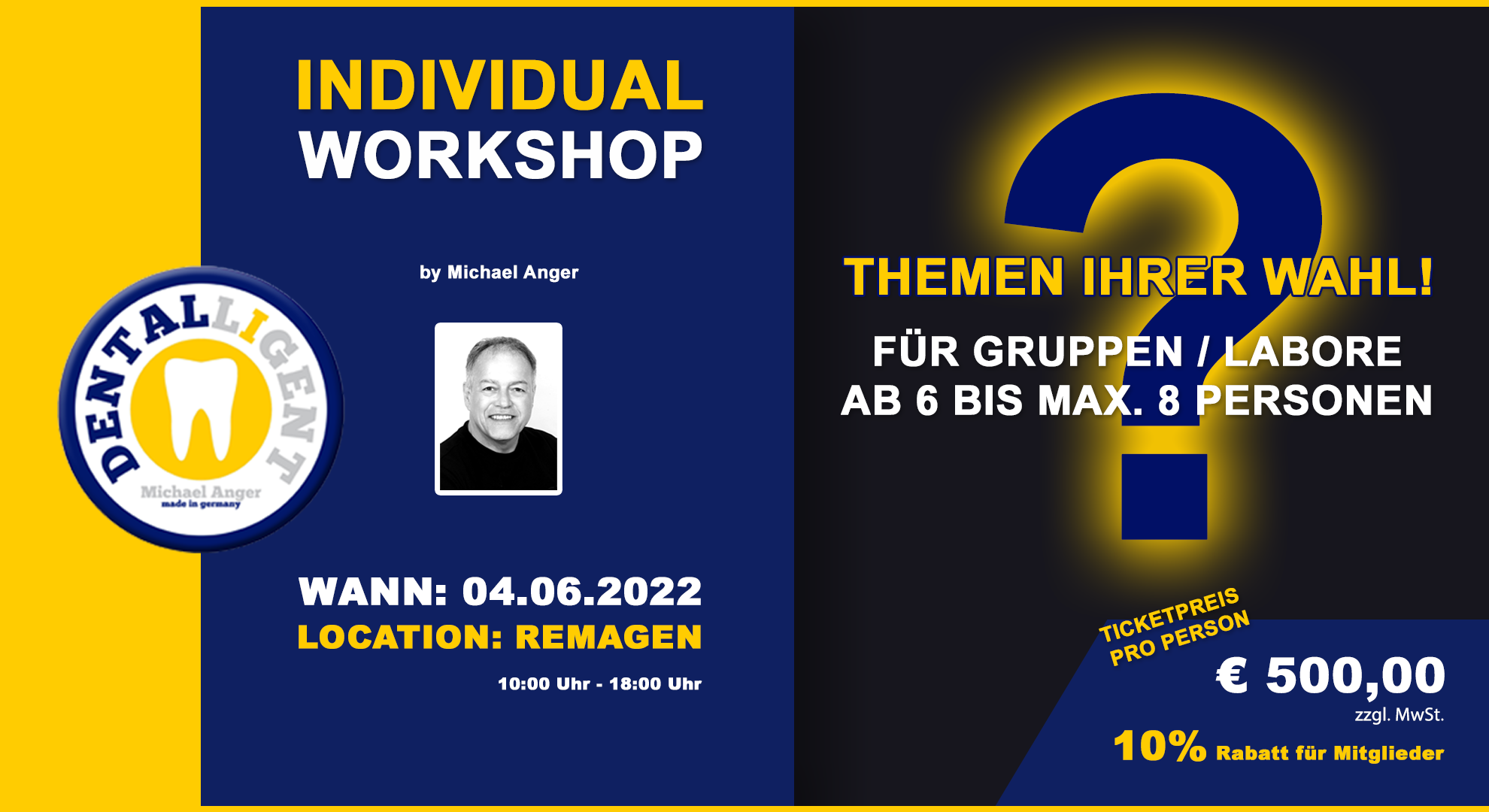 "INDIVIDUAL WORKSHOP" Ihrer Wahl - in REMAGEN