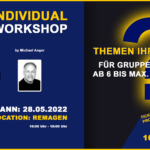 "INDIVIDUAL WORKSHOP" Ihrer Wahl - in REMAGEN