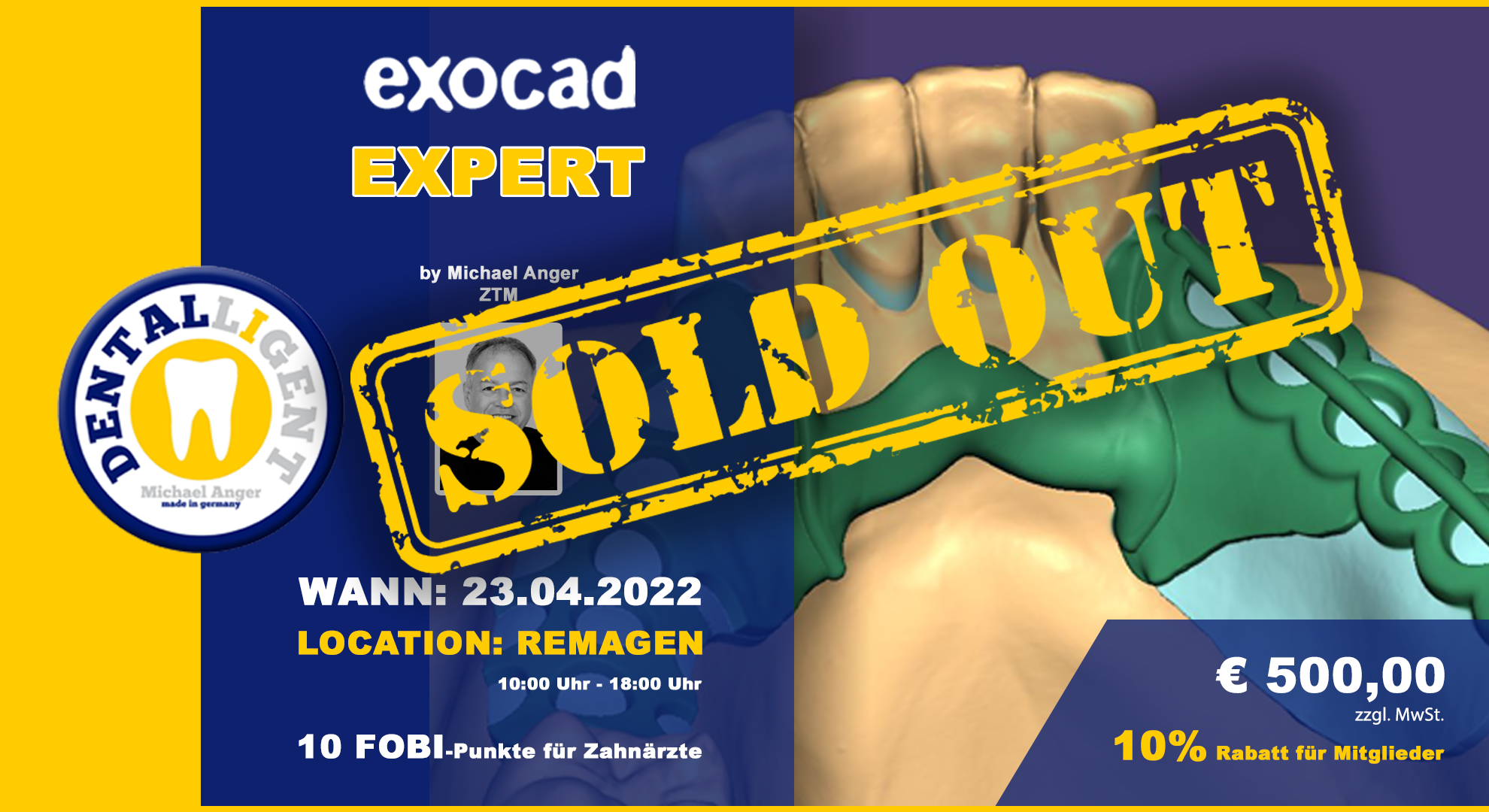 AUSVERKAUT - EXOCAD - EXPERT - "AKTIV WORKSHOP" in REMAGEN