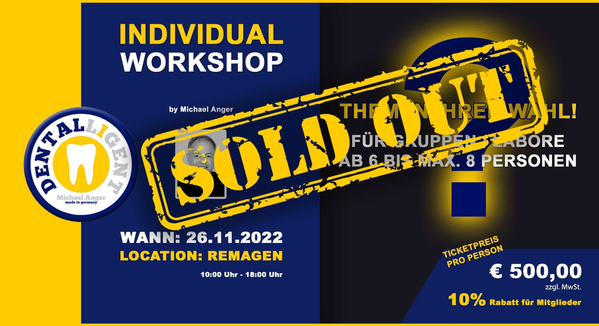 AUSVERKAUFT! - "INDIVIDUAL WORKSHOP" Ihrer Wahl - in REMAGEN