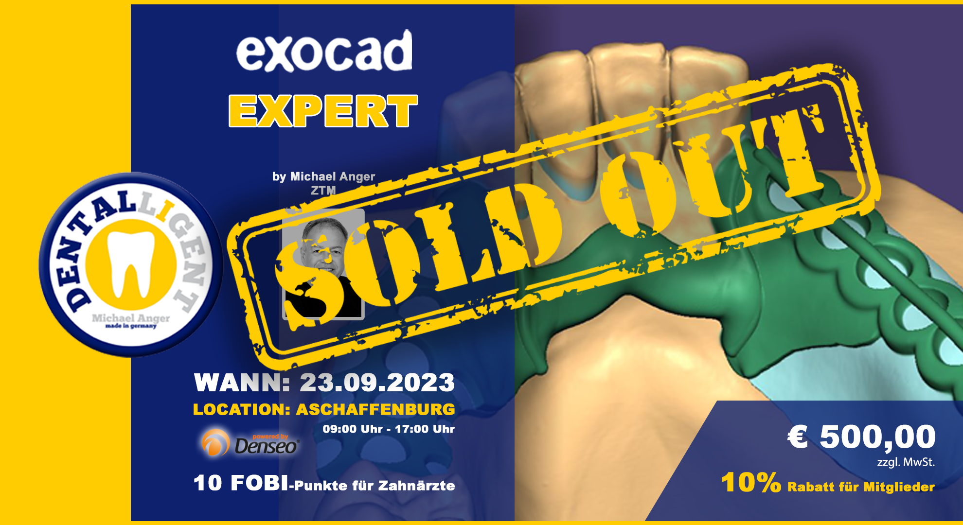 AUSVERKAUFT! - EXOCAD - EXPERT - "AKTIV WORKSHOP" bei DENSEO GmbH